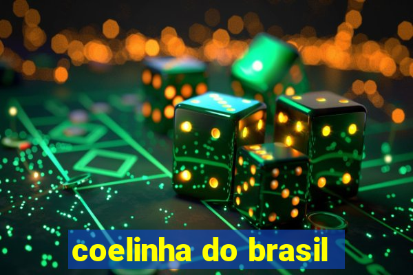 coelinha do brasil